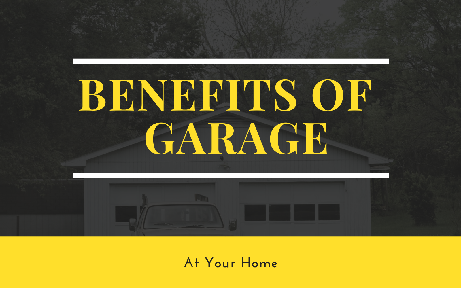 Why Garage Required